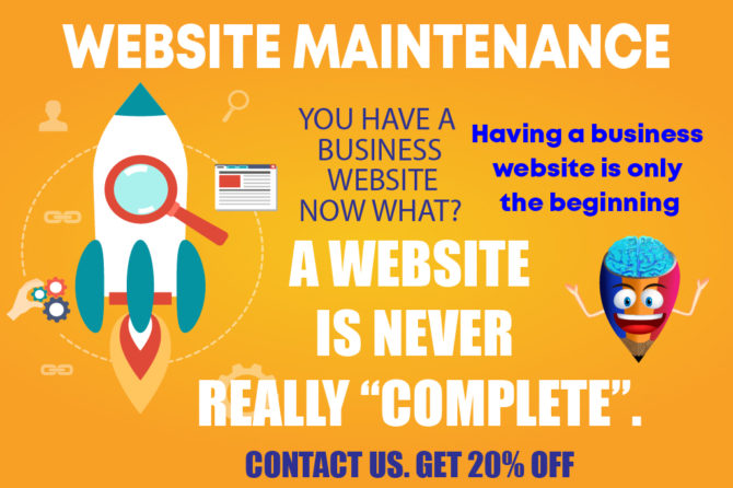 Website Maintenance: A website is never really “complete”