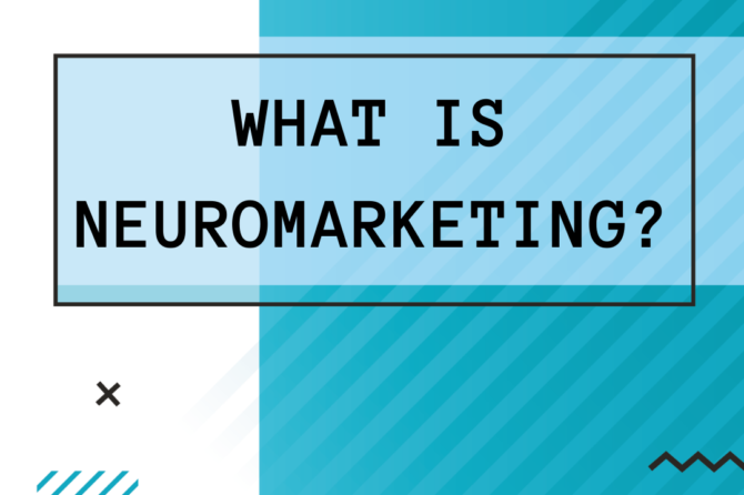 What Is Neuromarketing?