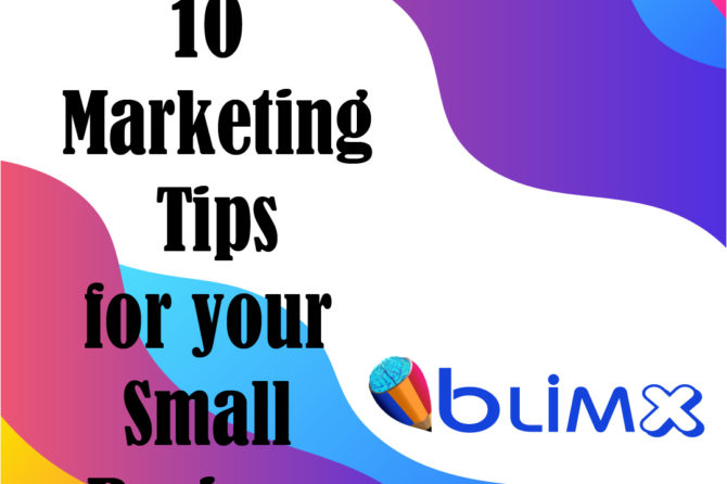 10 Marketing Tips for your Small Business