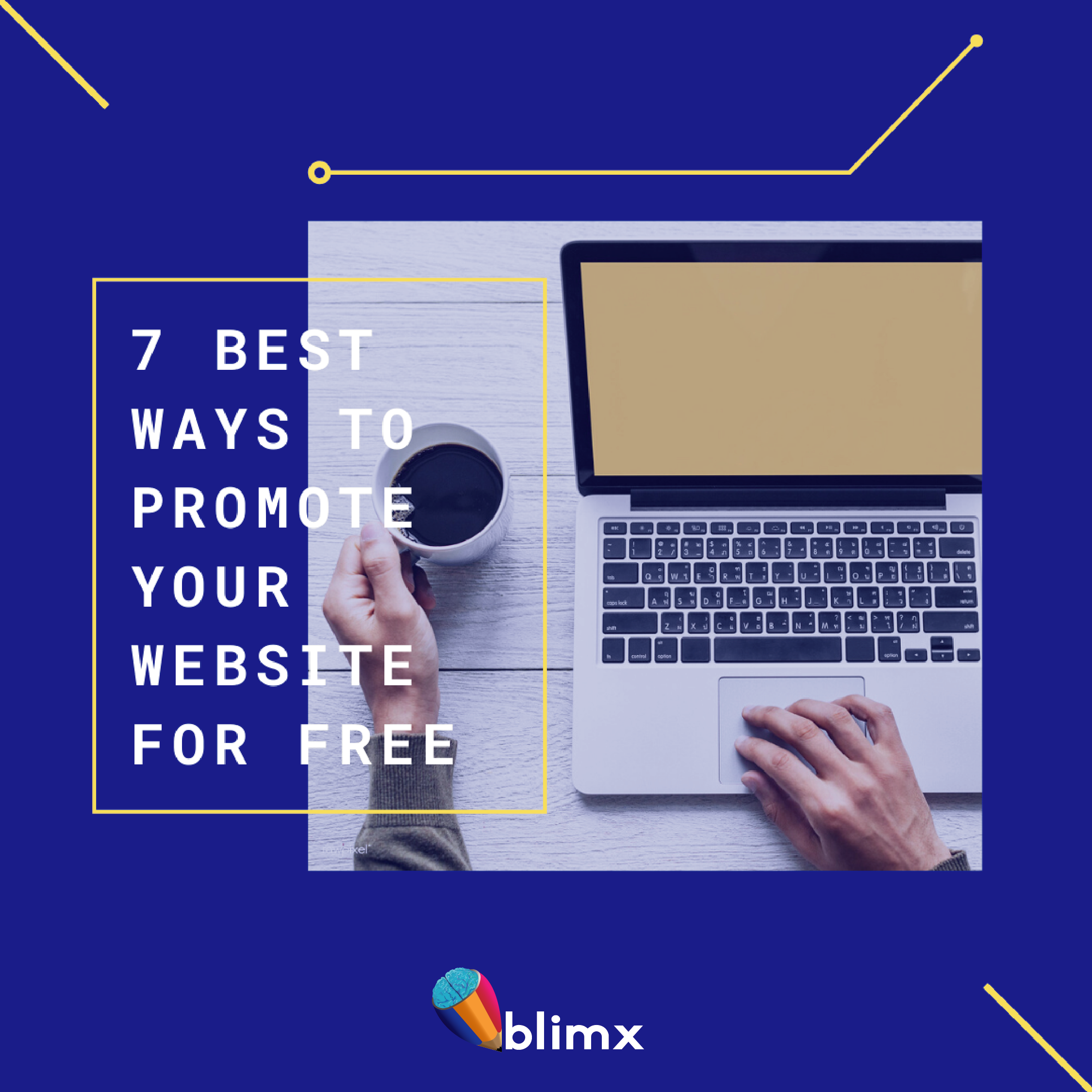 7 best ways to promote your website for free